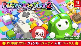 Nintendo Switchparty Party Time 2パーティパーティタイム2紹介動画