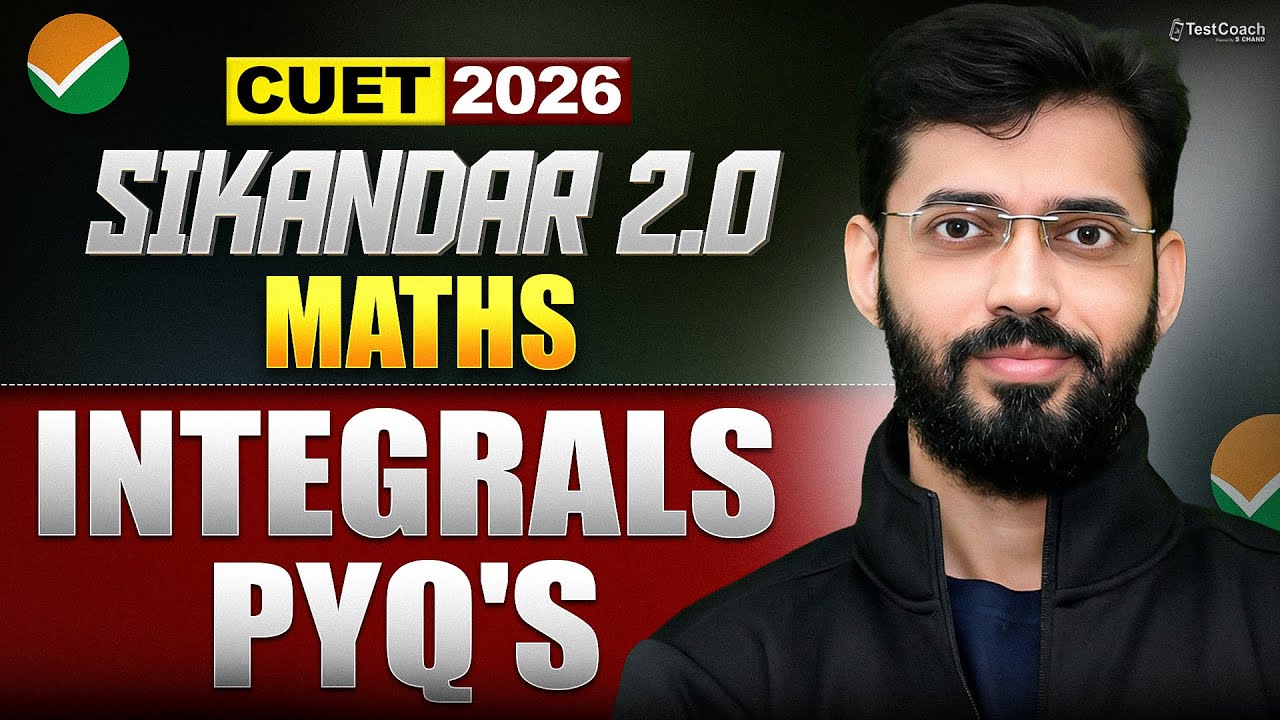 CUET 2026 Maths 🔥 | Integrals PYQs | Most Important Questions - YouTube