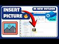 How To Insert Pictures In New Outlook Email message