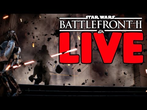 BACK TO STAR WARS! STAR WARS BATTLEFRONT II LIVE - BACK TO STAR WARS! STAR WARS BATTLEFRONT II LIVE