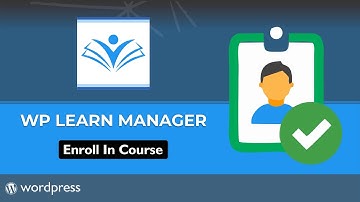 Enroll in Course in WP Learn Manager - Best WordPress LMS plugin for Free