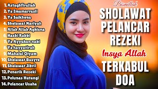 SHOLAWAT VIRAL TERBARU 2025 | SHOLAWAT NABI PENARIK REJEKI | Sholawat Jibril, Salawat Burda, Nariya