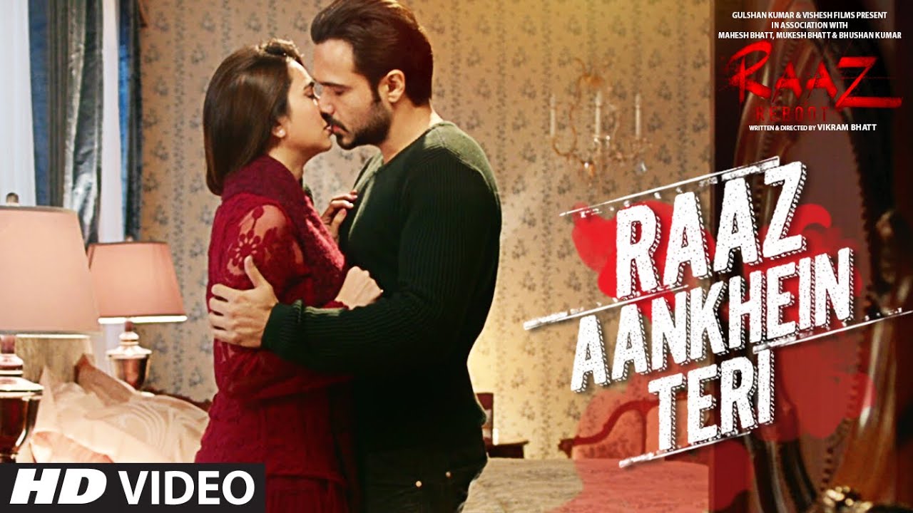 RAAZ AANKHEIN TERI Song | Raaz Reboot | Arijit Singh | Emraan Hashmi, Kriti  Kharbanda, Gaurav Arora - YouTube