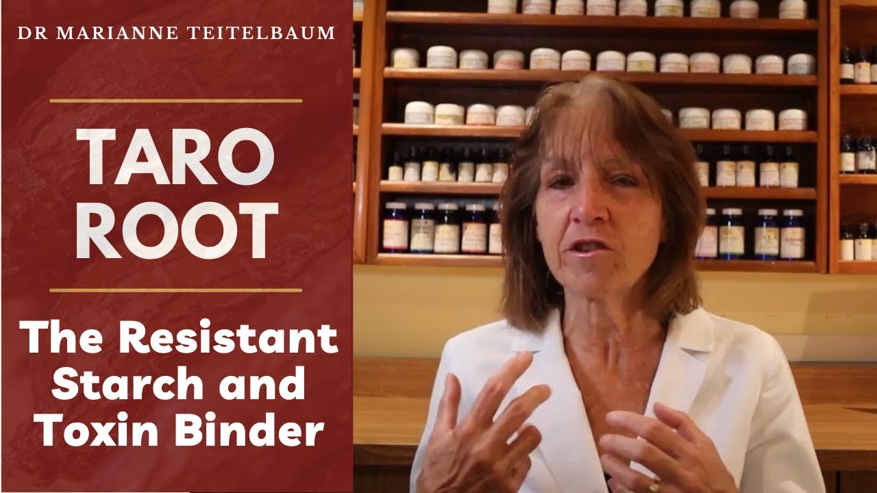 Taro Root - The Resistant Starch and Toxin Binder