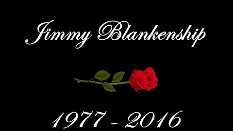 Jimmy Blankenship Memorial