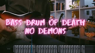 No Demons Bass Drum of Death Сover / Guitar Tab / Lesson / Tutorial