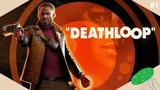 New Day, Same Morning | Death Loop | Part 1 | No Commentary Playthrough