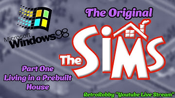 Playing the Original Sims on Real Windows 98 Hardware (December Test Stream) - Part 1