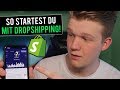 So Startest Du Einen Shopify Dropshipping Store In Unter 20 MINUTEN! [FÜR ANFÄNGER]