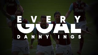 EVERY GOAL | DANNY INGS | TOP FINISHING