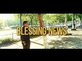 BLESSING NEWS-Minggu, 11 MEI 2025