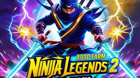 Ninja Legends 2 Script | Auto Farm, Auto Click, Boost Stats! 🚀💥