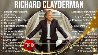 Richard Clayderman Playlist Of All Songs ~ Richard Clayderman Greatest Hits Full Album