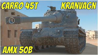 : Carro 45T, AMX 50B & Kranvagn  WoT Blitz