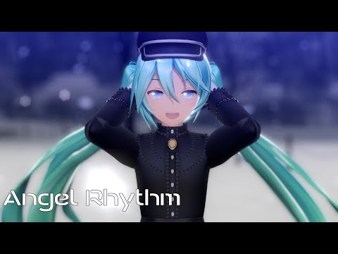 【4K MMD】 Angel Rhythm / YYB式初音ミク
