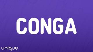 Gloria Estefan, Miami Sound Machine - Conga (Lyrics)