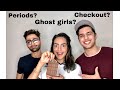 Guys ans questions which Girls are Afraid/Awkward  to ask