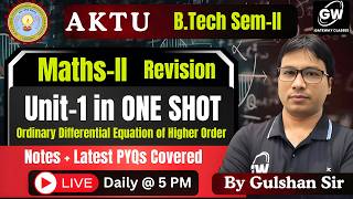 AKTU Maths-2 Unit-1 Live One Shot Revision 🔥 | Gulshan Sir | Gateway Classes