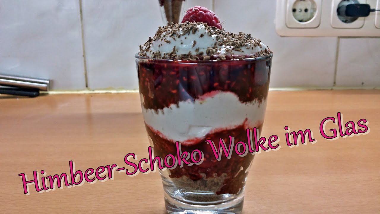 Himbeer-Schoko Wolke im Glas - Temse Kocht ** Dessert #6** - YouTube
