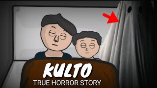 KULTO | TRUE HORROR STORY | TAGALOG PINOY ANIMATION
