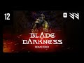 Severance: Blade of Darkness / Remastered — Часть 12 (Прохождение за Рыцаря)