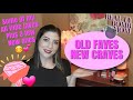 Old Faves New Craves - Makeup I Love!