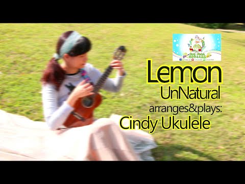 Lemon (UnNatural,米津玄師),uku solo[ウクレレ], Cindy Ukulele葉馨婷烏克麗麗,ukulele fingerstyle cover,TAB 譜