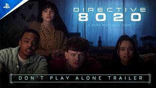 Directive 8020 - Don't Play Alone Trailer | PS5 Games