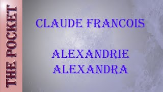 Video thumbnail of "Karaoke Claude Francois - Alexandrie Alexandra"