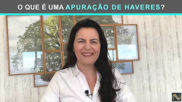 O que é a apuração de haveres?