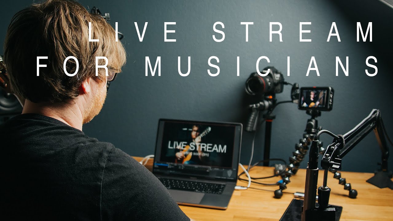live streaming equipment for musicians Livestream Setup YouTube