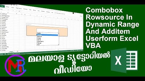 Combobox   Rowsource In Dynamic Range And Additem Userform Excel VBA മലയാളം വീഡിയോ