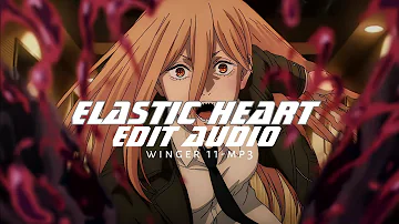 Elastic Heart ♪ Sia [edit audio}