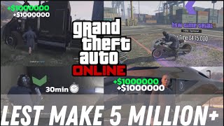 GTAV: LEST MAKE 5 MILLION PLUS IN 30 MINUTES