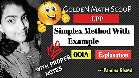02||Simplex Method👍((PART 1))👍how to solve LPP by simplex method ||Odia Explanation