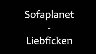 Sofaplanet - liebficken