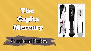 The 2022 Capita Mercury Snowboard Review