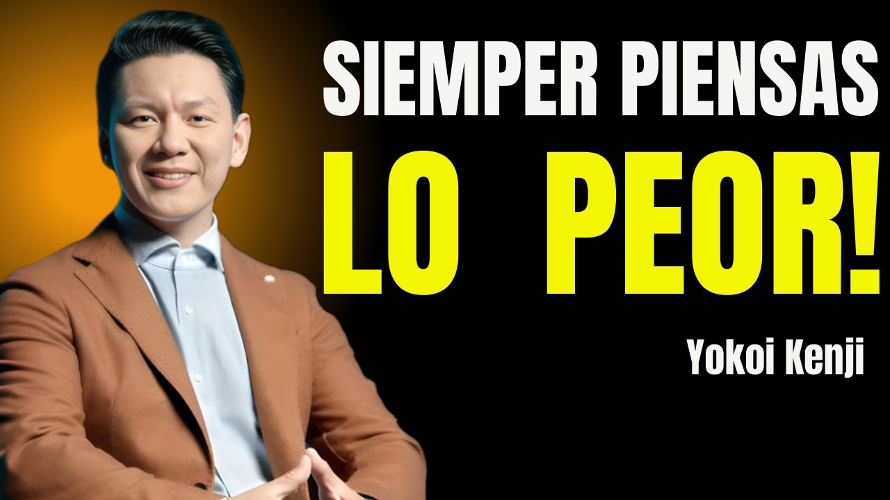 CÓMO DOMINAR TUS PENSAMIENTOS NEGATIVOS Y CREAR UNA MENTE CONSCIENTE Y LIBRE | Yokoi Kenji
