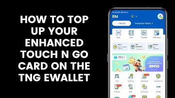 How to Top Up or Reload Your Enhanced Touch n Go NFC Card on the TNG eWallet App