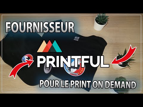 Printful  - Test du Fournisseur | PRINT ON DEMAND | POD Business