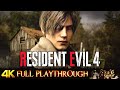 Resident evil 4 remake  full game walkthrough no commentary 4k 60fps rtx