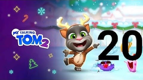 My Talking Tom 2 Gameplay walkthrough part 20