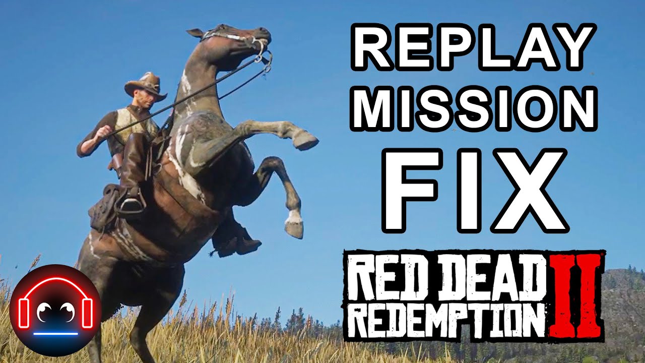 Fail Screen Rdr2 FIX For Replay Missions Not Loading in READ DEAD 2 - YouTube