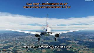 FAA TEST - INSTRUMENT PILOT - REGULATIONS AND PROCEDURES Q4521, Q4522, Q4523, Q4524, Q4525 (17-27)