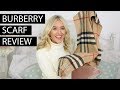 BURBERRY SCARF REVIEW 2019 - BEST LUXURY BUYS