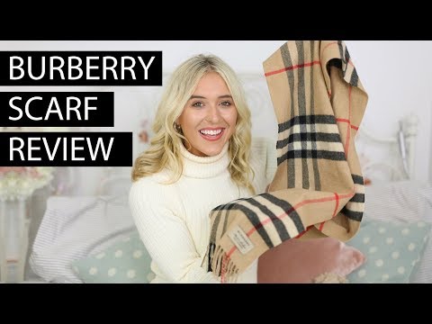 BURBERRY SCARF REVIEW 2019 - BEST LUXURY BUYS - YouTube