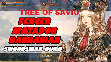 Fencer Matador Barbarian - TOS BUILD