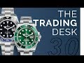 The Trading Desk | Rolex Batman vs. Rolex Hulk