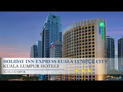 holiday-inn-express-kuala-lumpur-city-centre---kuala-lumpur-hotels,-kuala-lumpur
