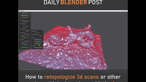 Retopologize 3d Scans with Blender and Instant Meshes
